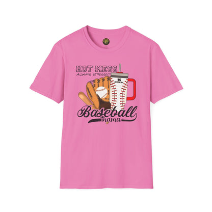 Hot Mess Baseball  Mpm Softstyle T-Shirt