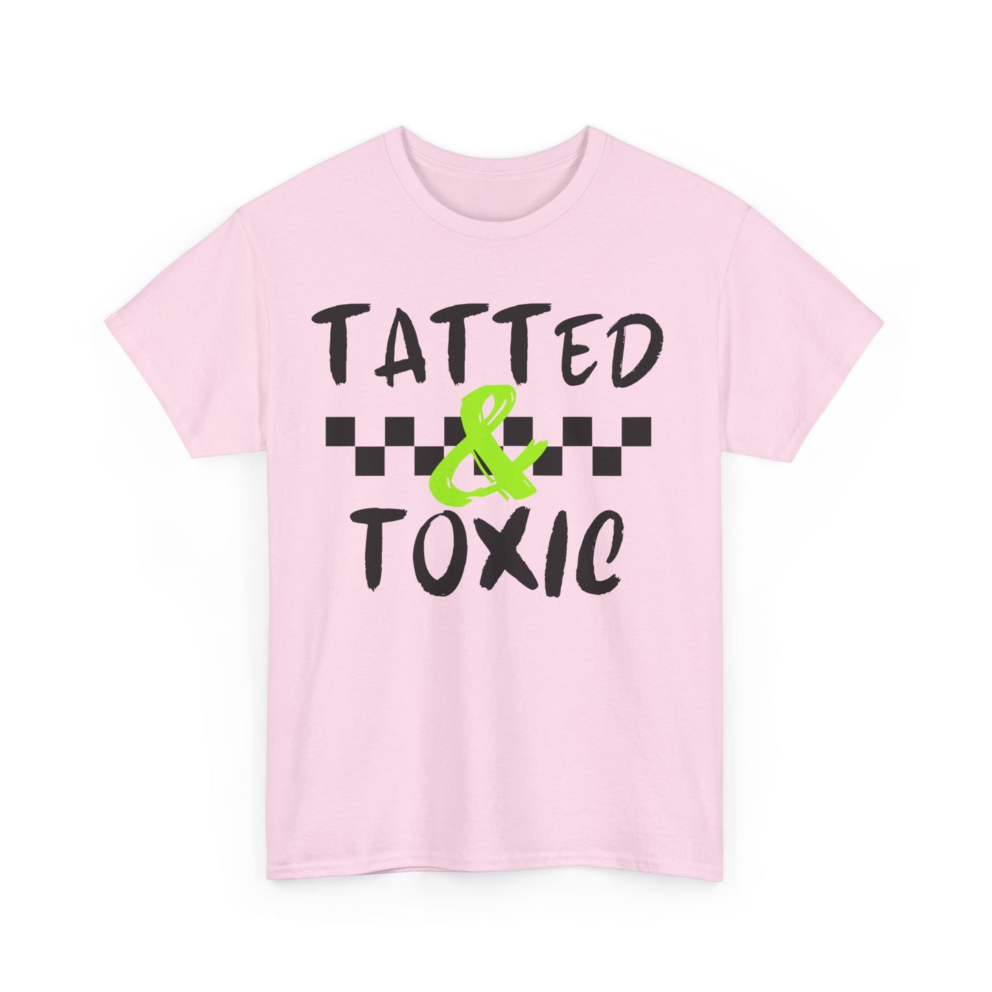 Unisex Heavy Cotton Tee - 'Tatted & Toxic' Graphic Shirt for Bold Style