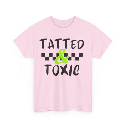 Unisex Heavy Cotton Tee - 'Tatted & Toxic' Graphic Shirt for Bold Style