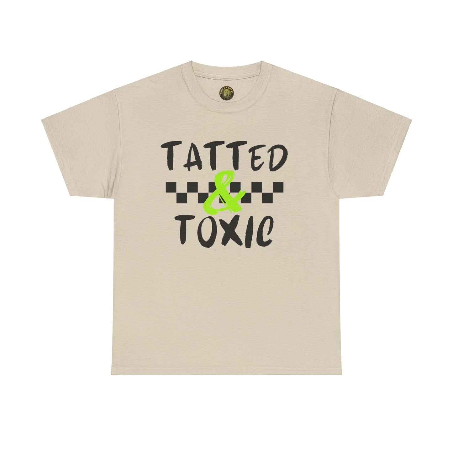 Unisex Heavy Cotton Tee - 'Tatted & Toxic' Graphic Shirt for Bold Style