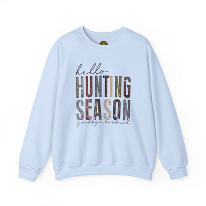 Hello Hunting Season Sweatshirt - Funny Unisex Crewneck for Outdoor Enthusiasts