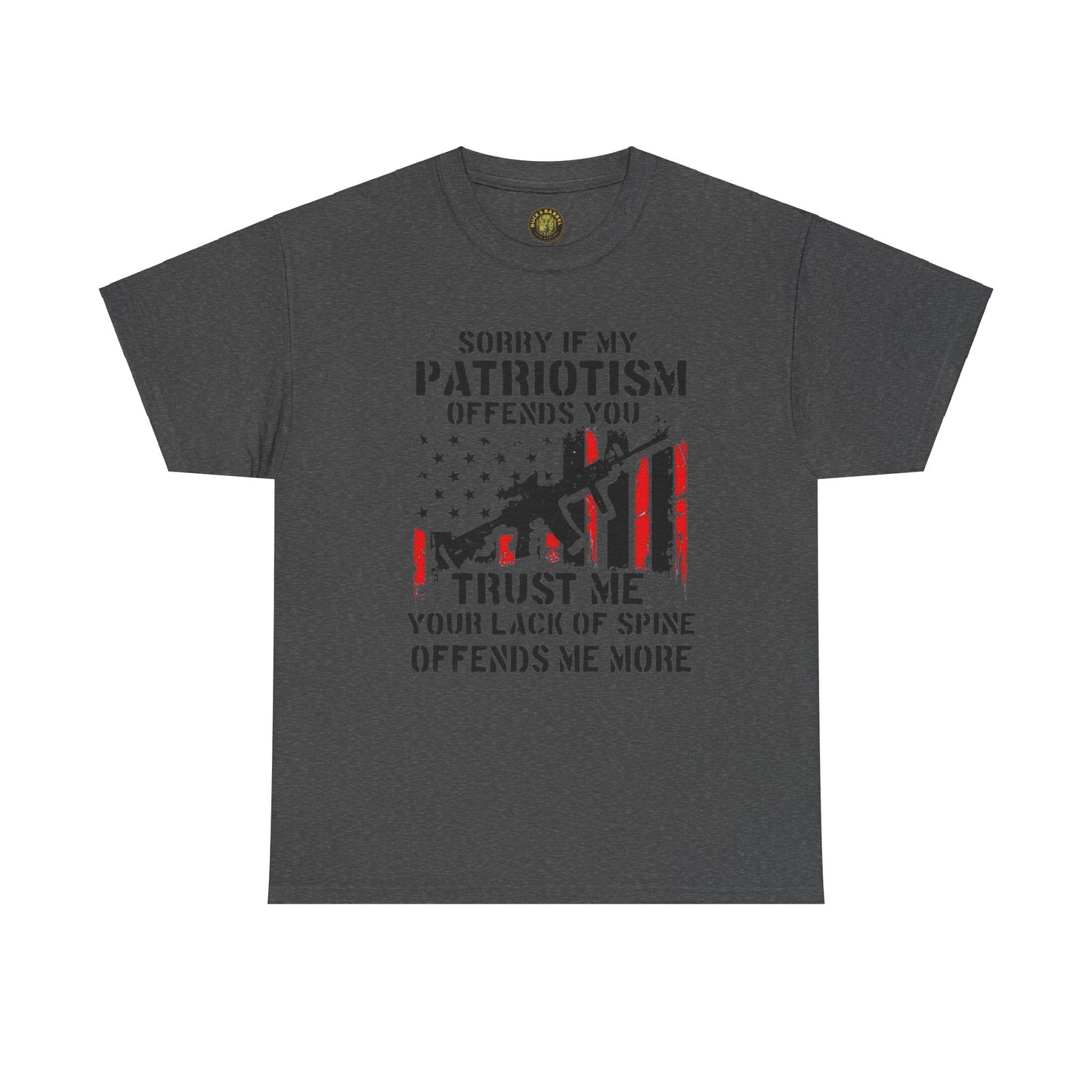 Patriotic Unisex Heavy Cotton Tee - 'Sorry If My Patriotism Offends You' Statement Tee