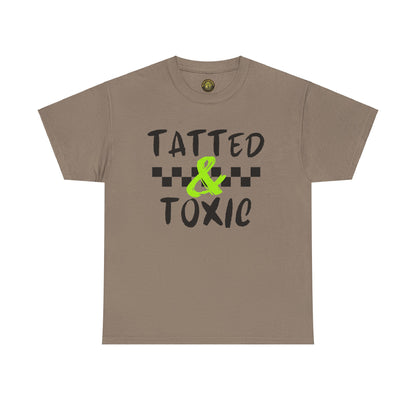 Unisex Heavy Cotton Tee - 'Tatted & Toxic' Graphic Shirt for Bold Style