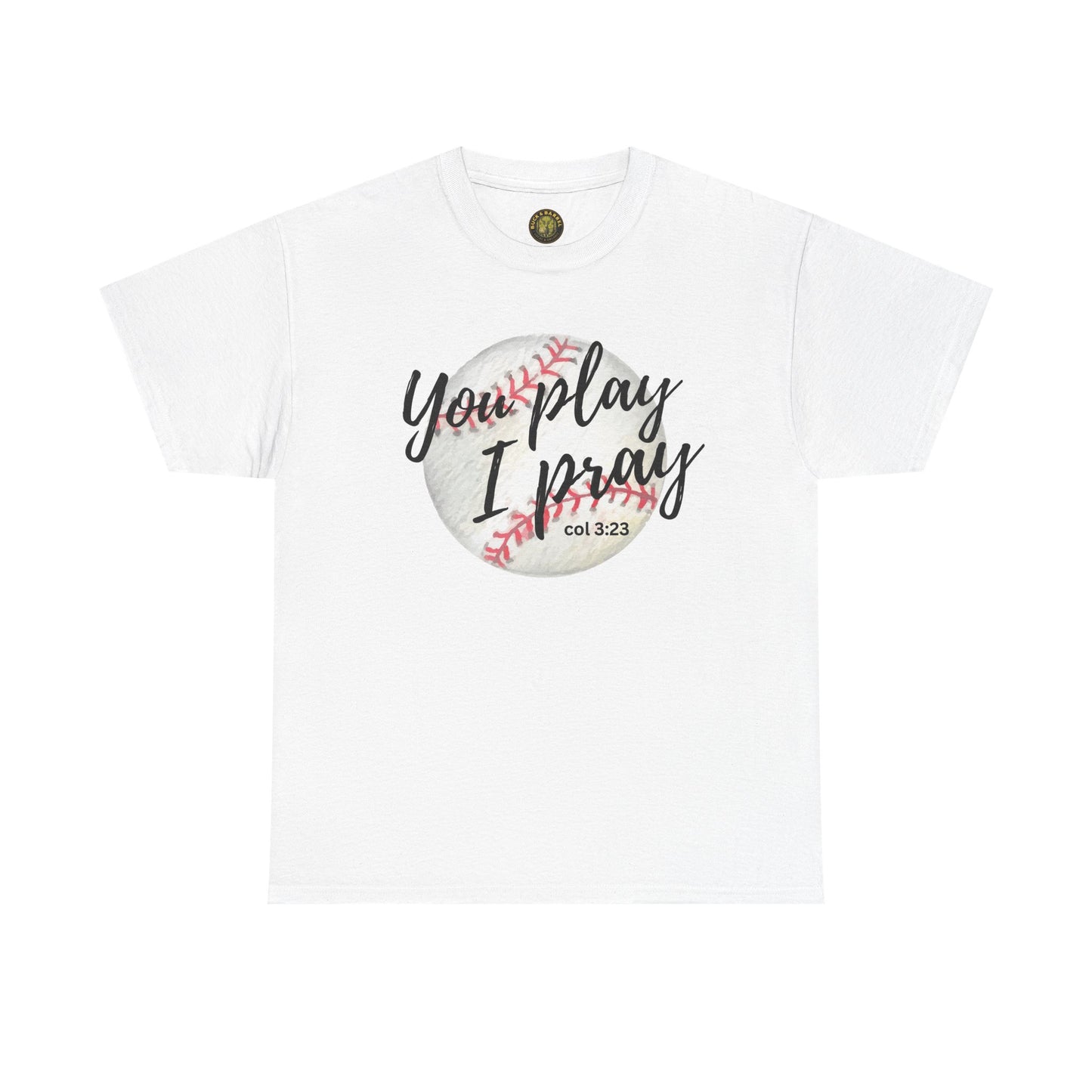 You play, I pray Cotton Tee