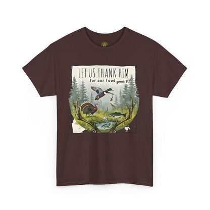 Unisex Heavy Cotton Tee - Let Us Thank Him Nature T-Shirt for Outdoor Lovers