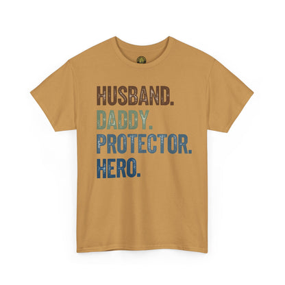 Husband Daddy Protector Hero Unisex Heavy Cotton Tee