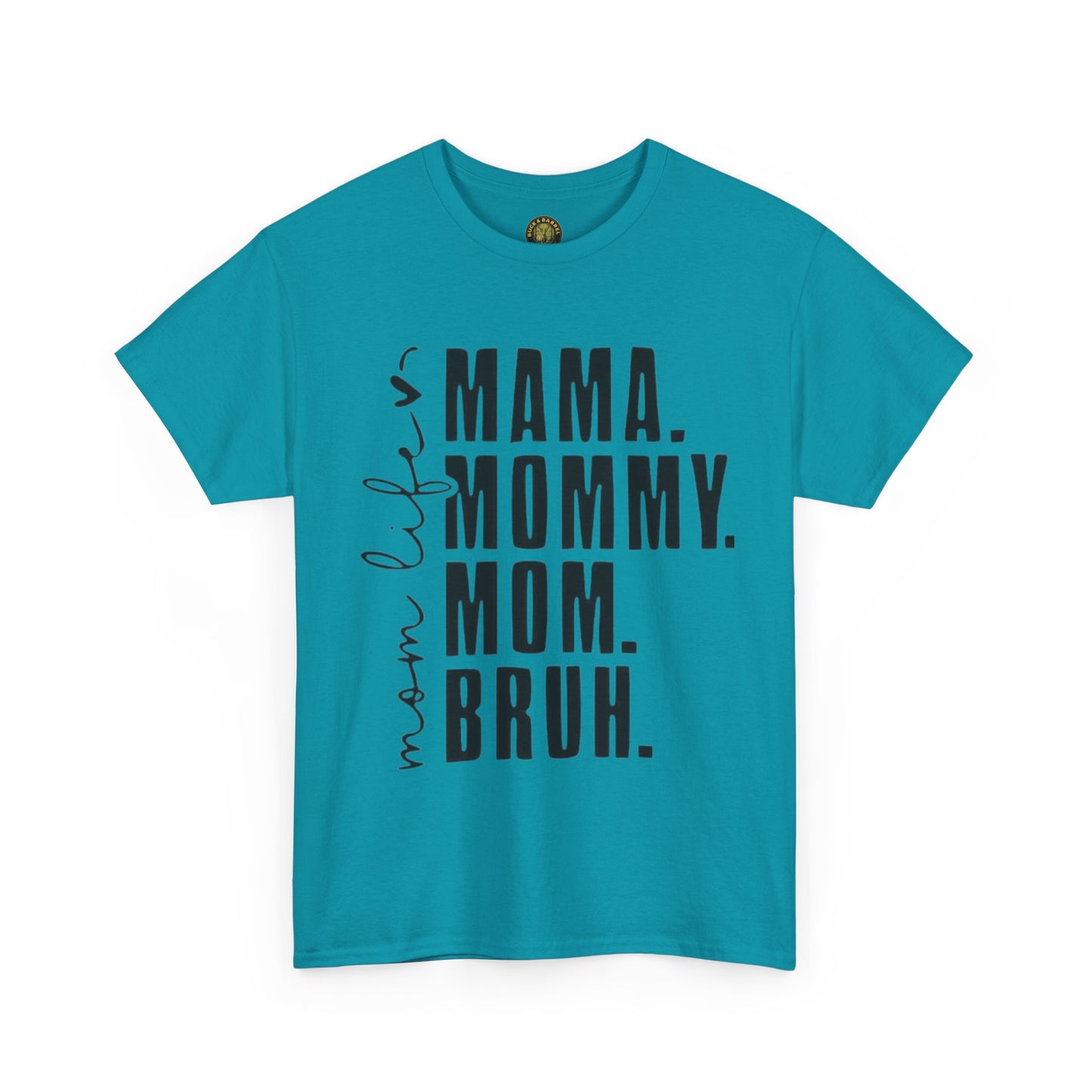 Funny Mom Life Unisex Heavy Cotton Tee - Mama, Mommy, Mom, Bruh