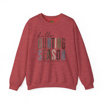 Hello Hunting Season Sweatshirt - Funny Unisex Crewneck for Outdoor Enthusiasts