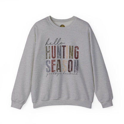 Hello Hunting Season Sweatshirt - Funny Unisex Crewneck for Outdoor Enthusiasts