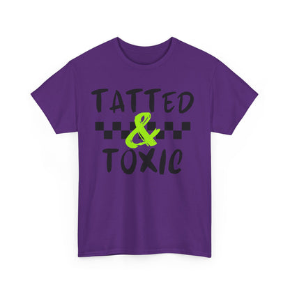 Unisex Heavy Cotton Tee - 'Tatted & Toxic' Graphic Shirt for Bold Style