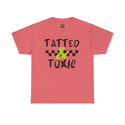 Unisex Heavy Cotton Tee - 'Tatted & Toxic' Graphic Shirt for Bold Style