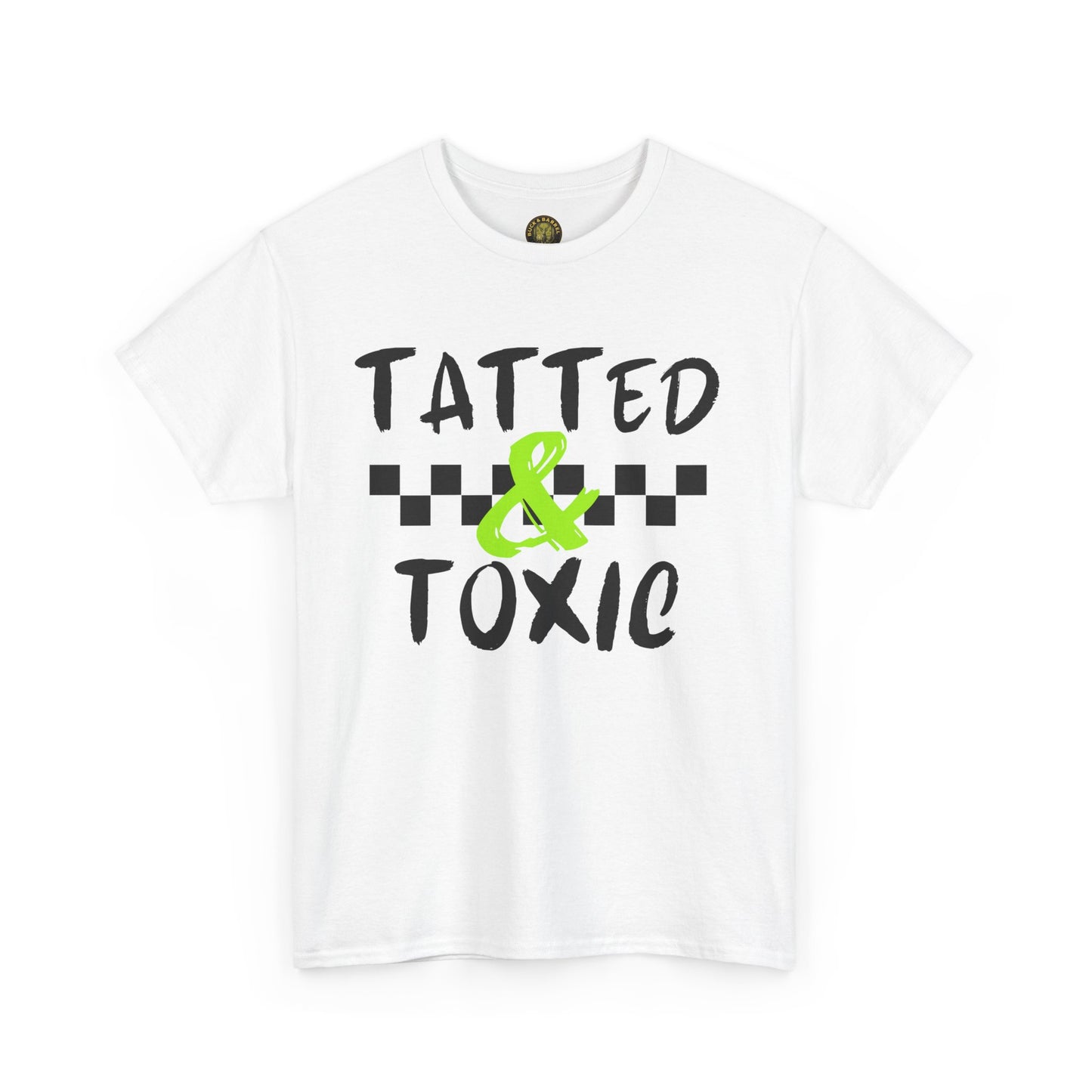 Unisex Heavy Cotton Tee - 'Tatted & Toxic' Graphic Shirt for Bold Style