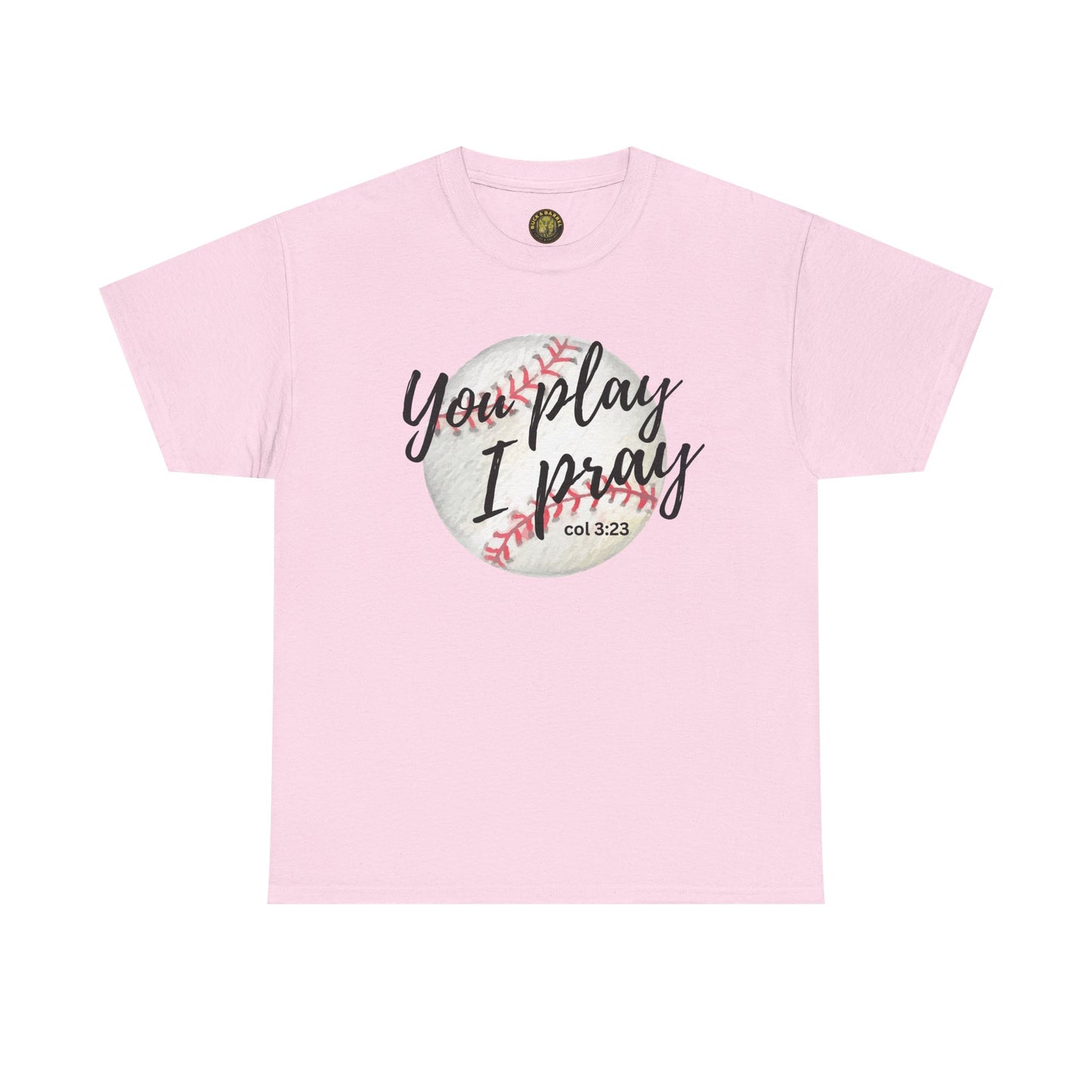 You play, I pray Cotton Tee