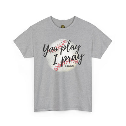 You play, I pray Cotton Tee