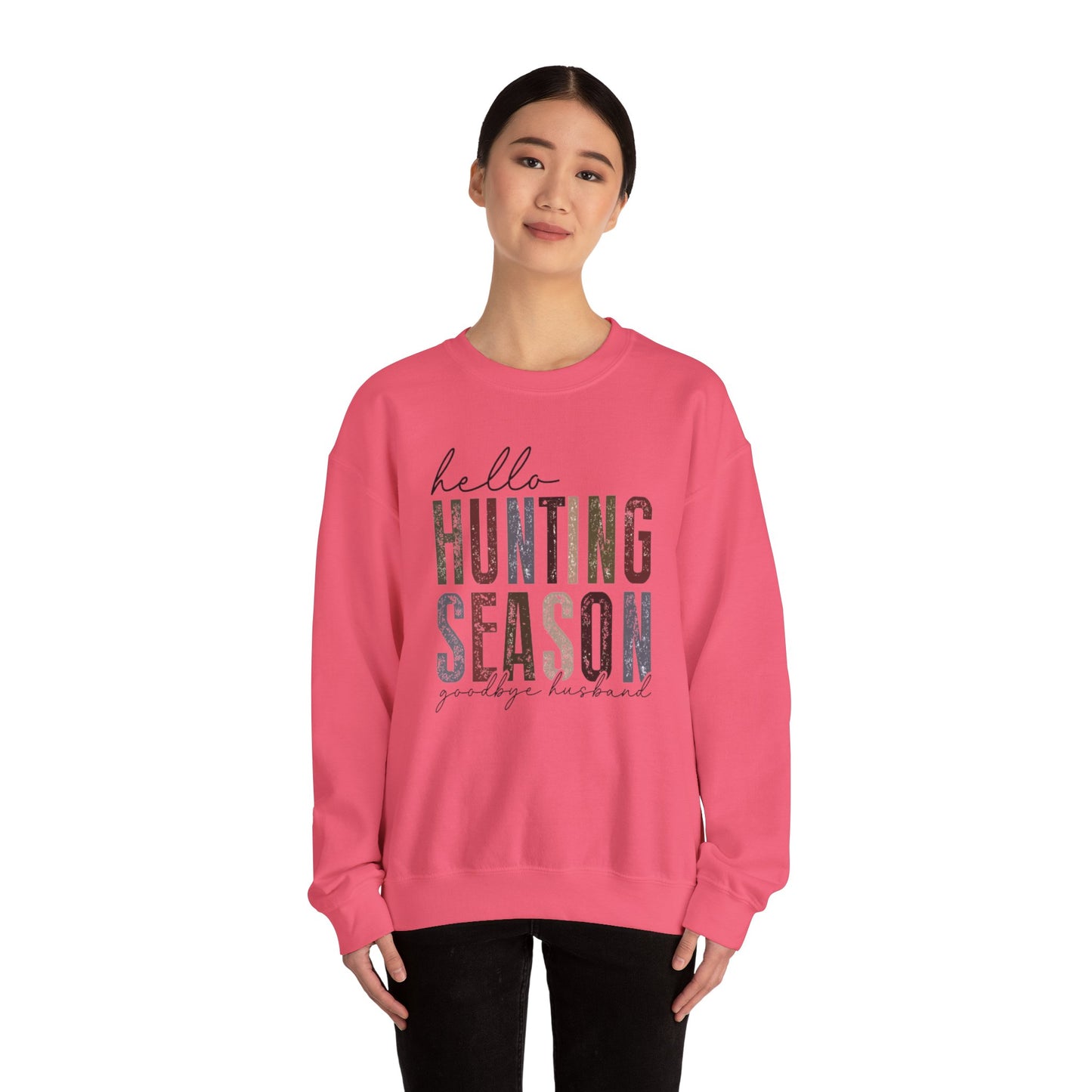 Hello Hunting Season Sweatshirt - Funny Unisex Crewneck for Outdoor Enthusiasts