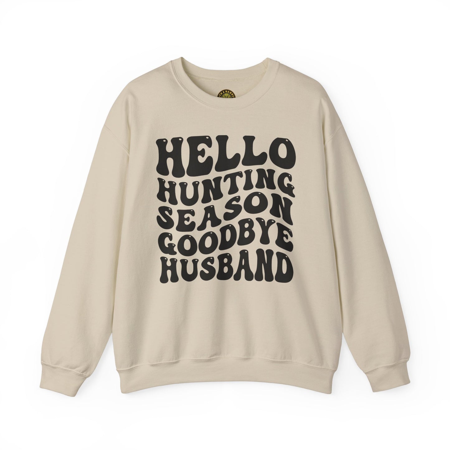 Hello Hunting Season Sweatshirt - Unisex Heavy Blend™ Crewneck