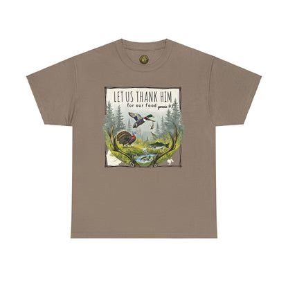 Unisex Heavy Cotton Tee - Let Us Thank Him Nature T-Shirt for Outdoor Lovers