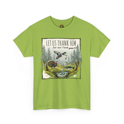 Unisex Heavy Cotton Tee - Let Us Thank Him Nature T-Shirt for Outdoor Lovers