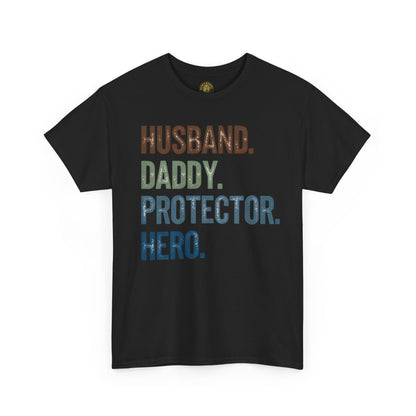 Husband Daddy Protector Hero Unisex Heavy Cotton Tee