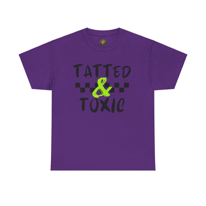 Unisex Heavy Cotton Tee - 'Tatted & Toxic' Graphic Shirt for Bold Style