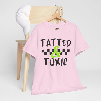 Unisex Heavy Cotton Tee - 'Tatted & Toxic' Graphic Shirt for Bold Style