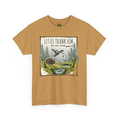 Unisex Heavy Cotton Tee - Let Us Thank Him Nature T-Shirt for Outdoor Lovers