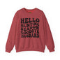 Hello Hunting Season Sweatshirt - Unisex Heavy Blend™ Crewneck